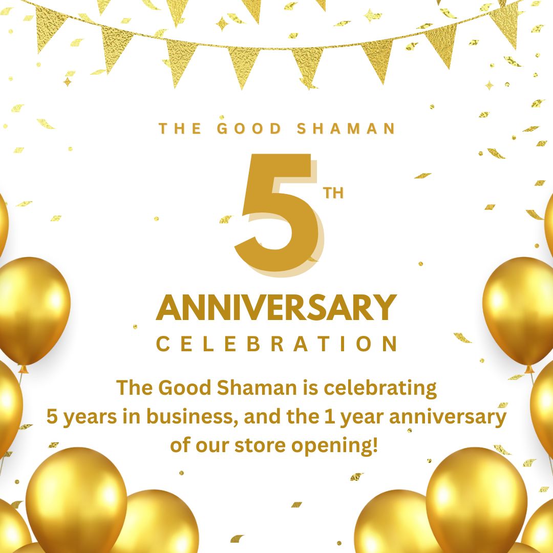 The Good Shaman Anniversary Event - Mind. Body. Soul. Wealth. - Free