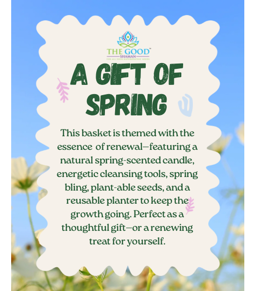 A Gift of Spring Renewal Season Wellness Baskets