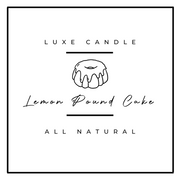 Lemon Pound Cake - Luxe Hand-Poured Natural Coconut Wax Candle