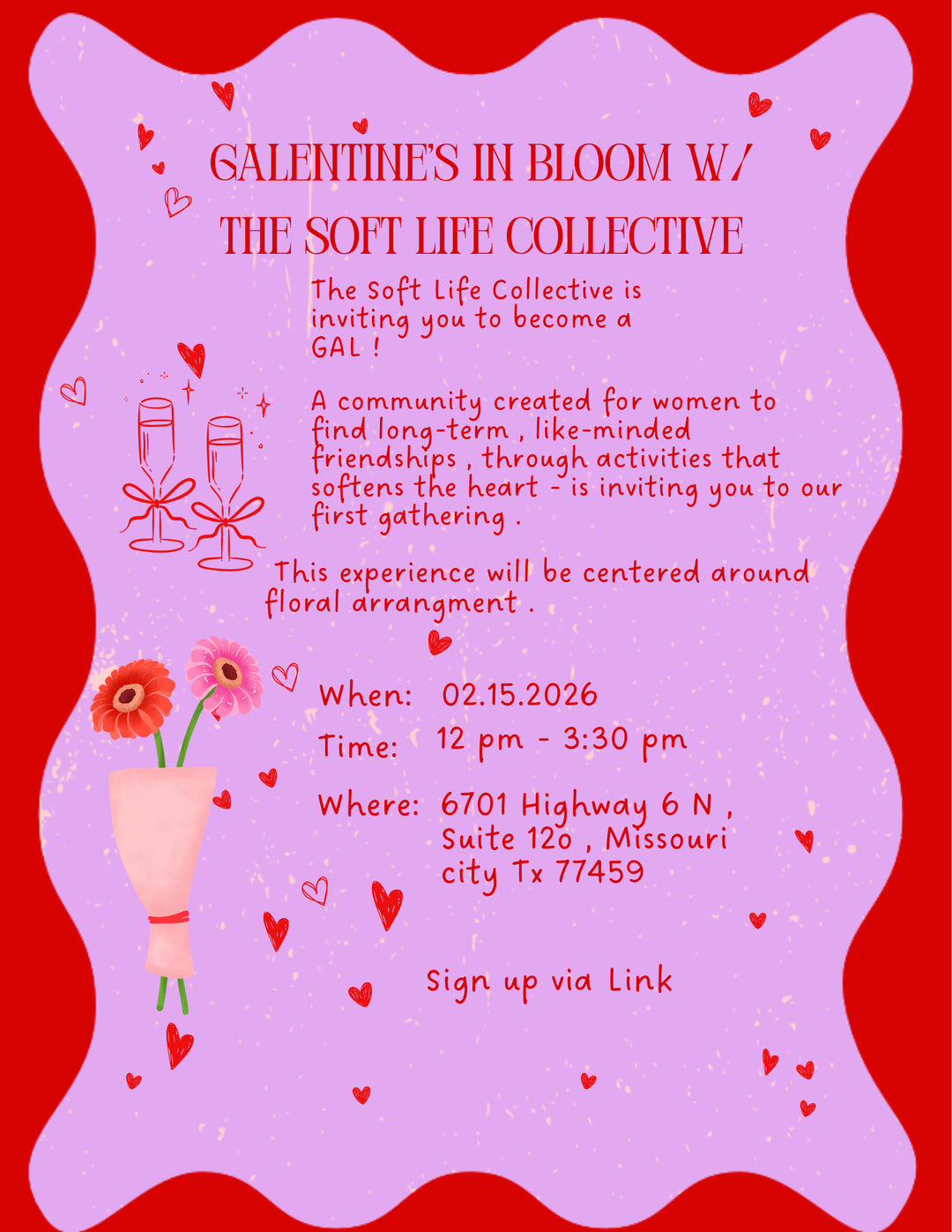 Galentine’s in Bloom with the Soft Life Collective