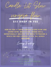 Candle Lit Slow Vinyasa Flow with NahNah - Every Friday